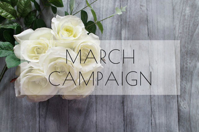 MARCH  CAMPAIGN